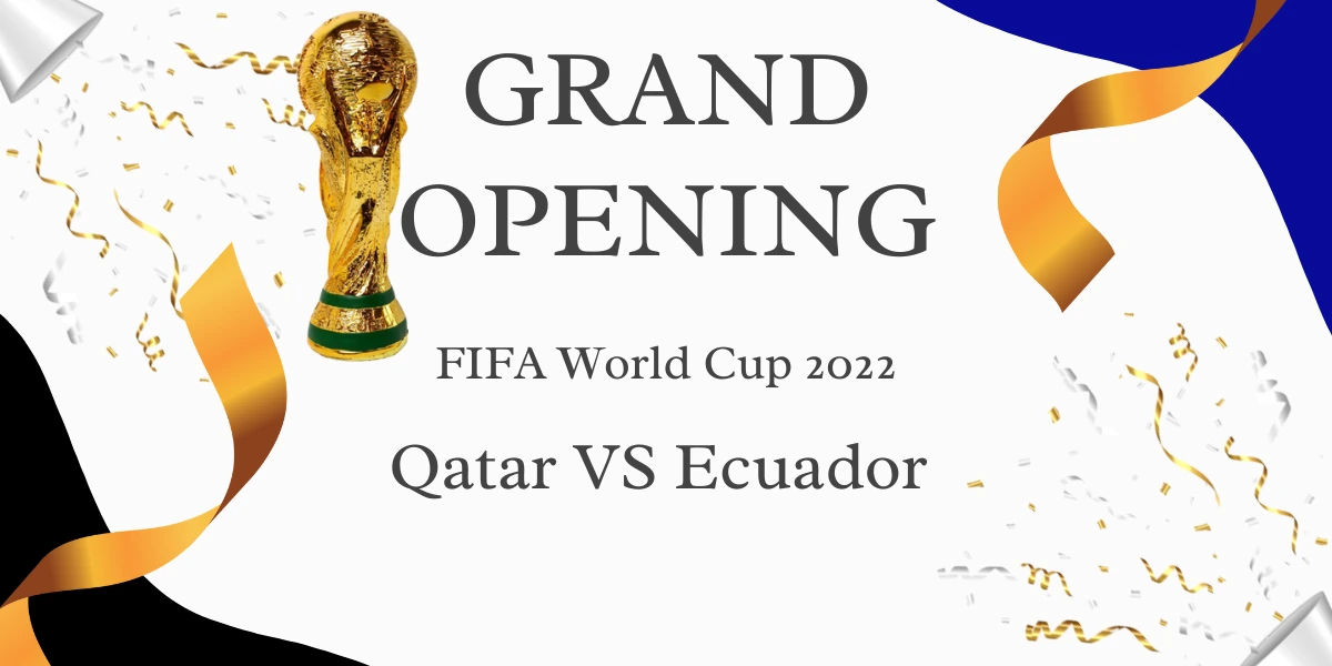 FIFA World Cup 2022 First Match