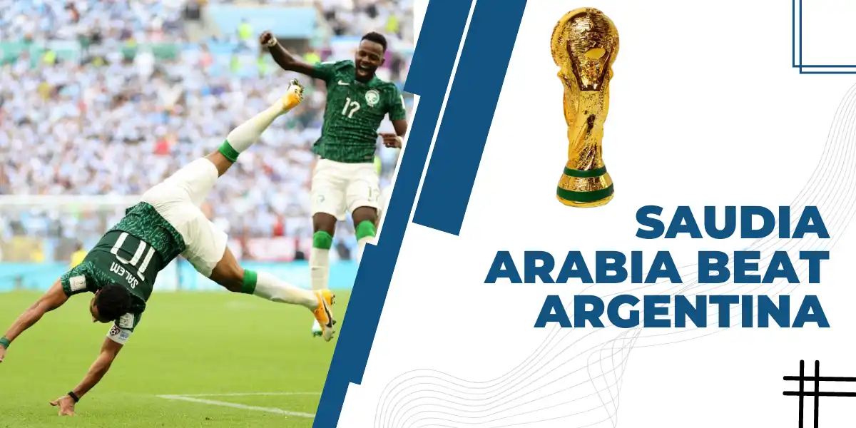 Saudia Arabia beat Argentina