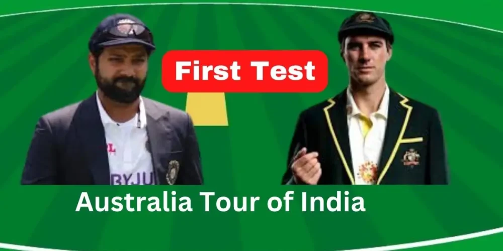 Australia Tour of India 2023 Schedule India VS Australia Test Match