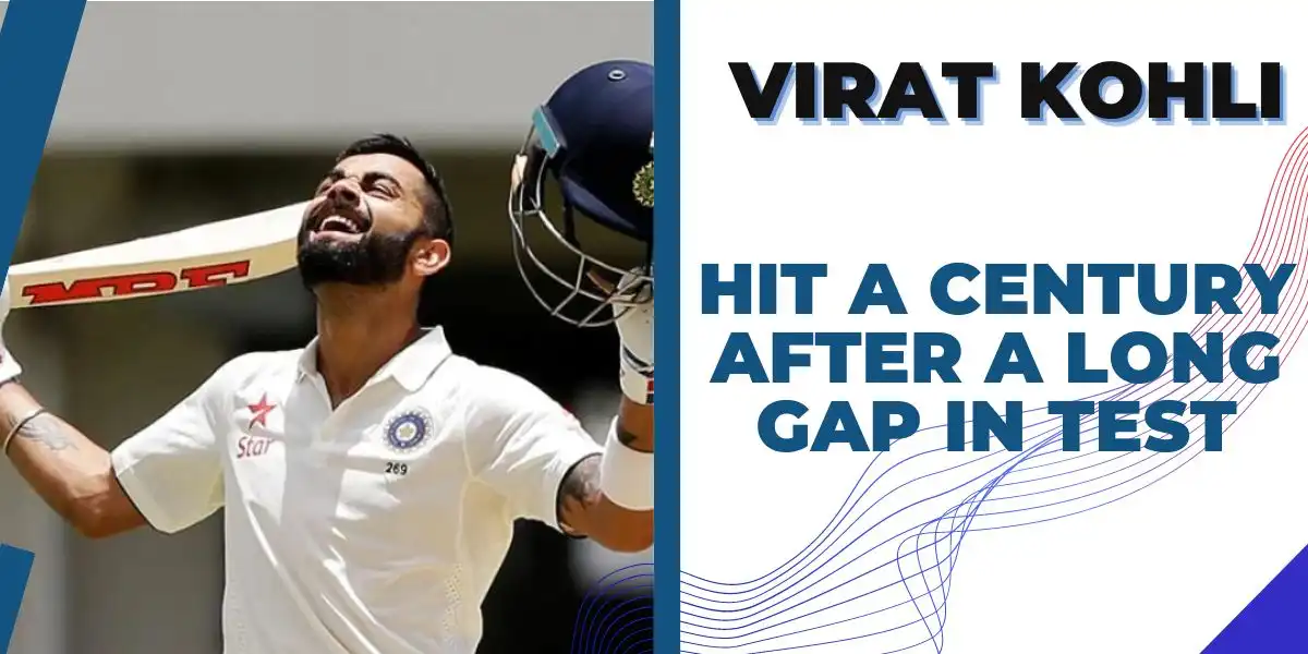 Virat Kohli Hit Century No 28 Ends Century Drought After 3 And A Half Years In Test Cricket 8580