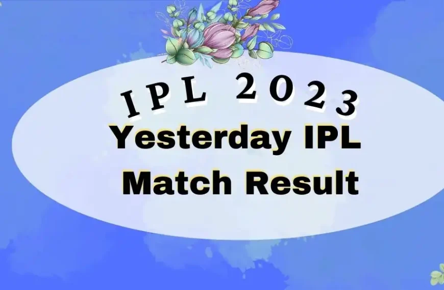 Yesterday IPL Match Result