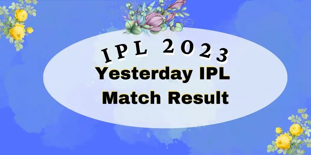 Yesterday IPL Match Result
