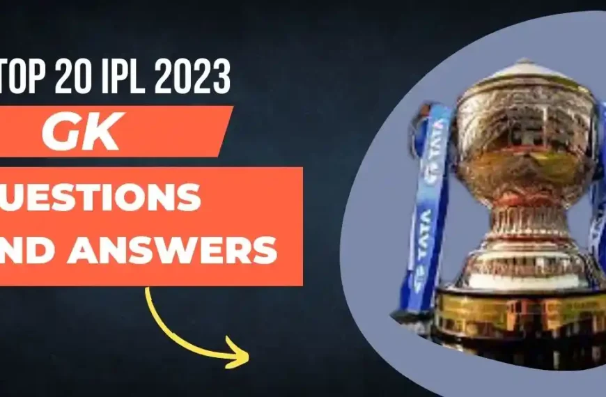 IPL 2023 GK Questions and Answer
