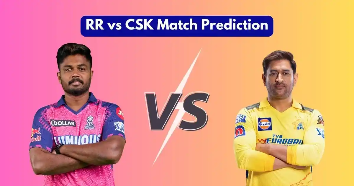 RR vs CSK Match Prediction