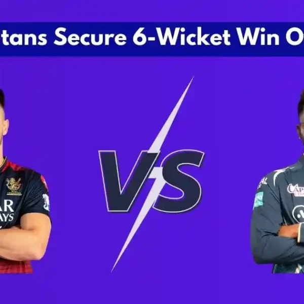 Gujarat Titans Secure 6-Wicket Win Over RCB