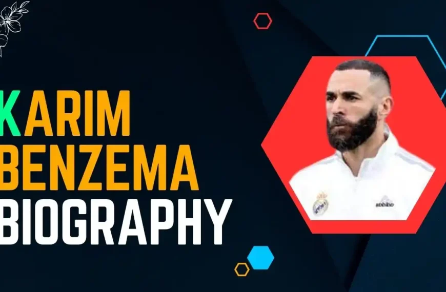 Karim Benzema Biography