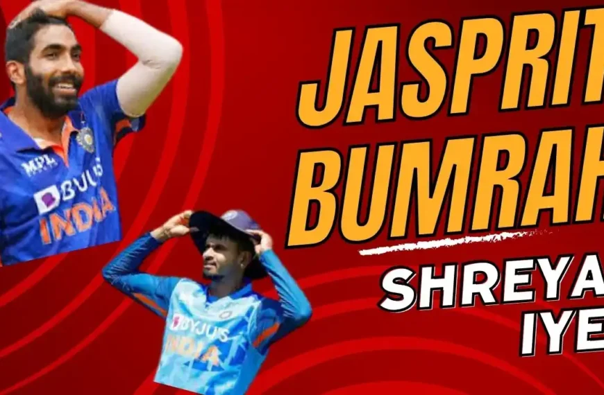 Bumrah and Shreyas Set to Comeback