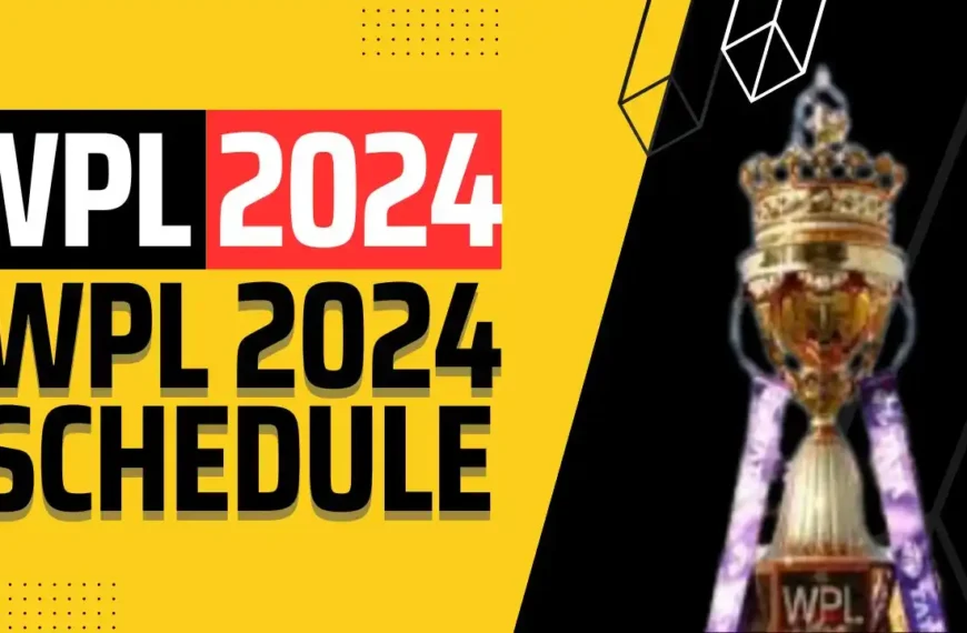 WPL 2024 Schedule
