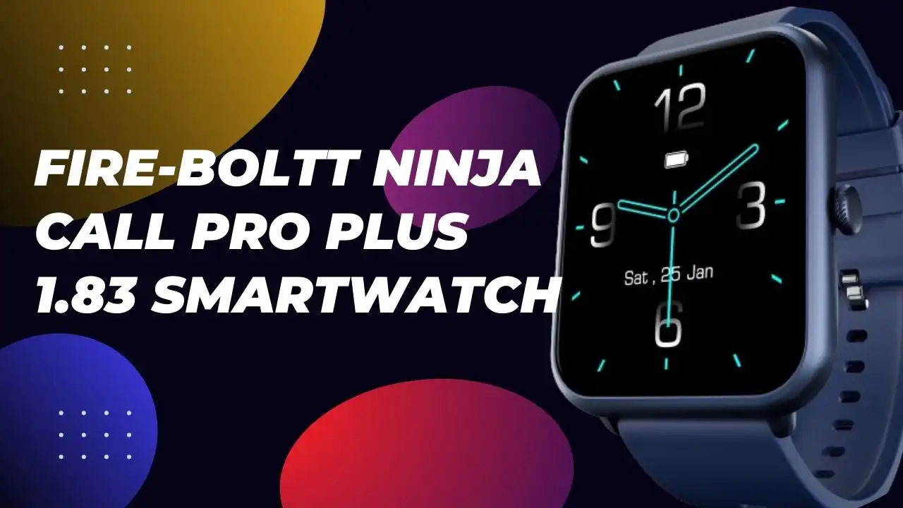 Fire-Boltt Ninja Call Pro Plus 1.83 Smartwatch