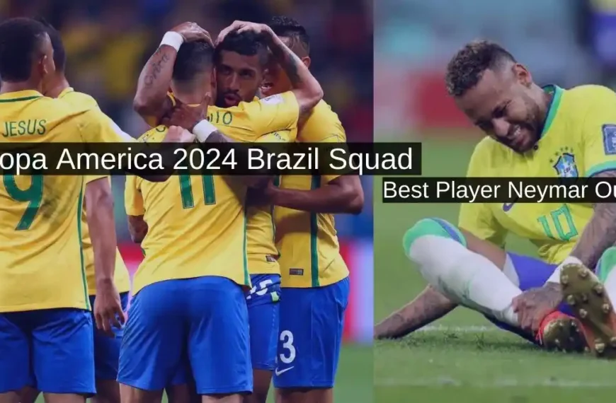 Copa America 2024 Brazil Squad