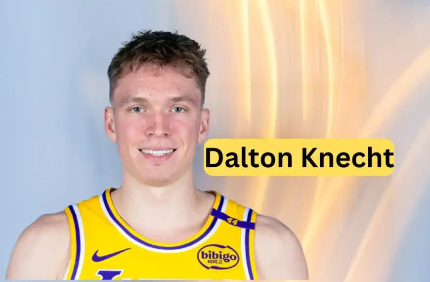 Dalton Knecht Biography
