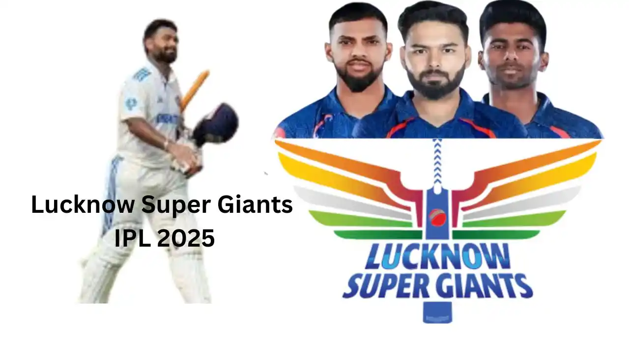 Lucknow Super Giants IPL 2025