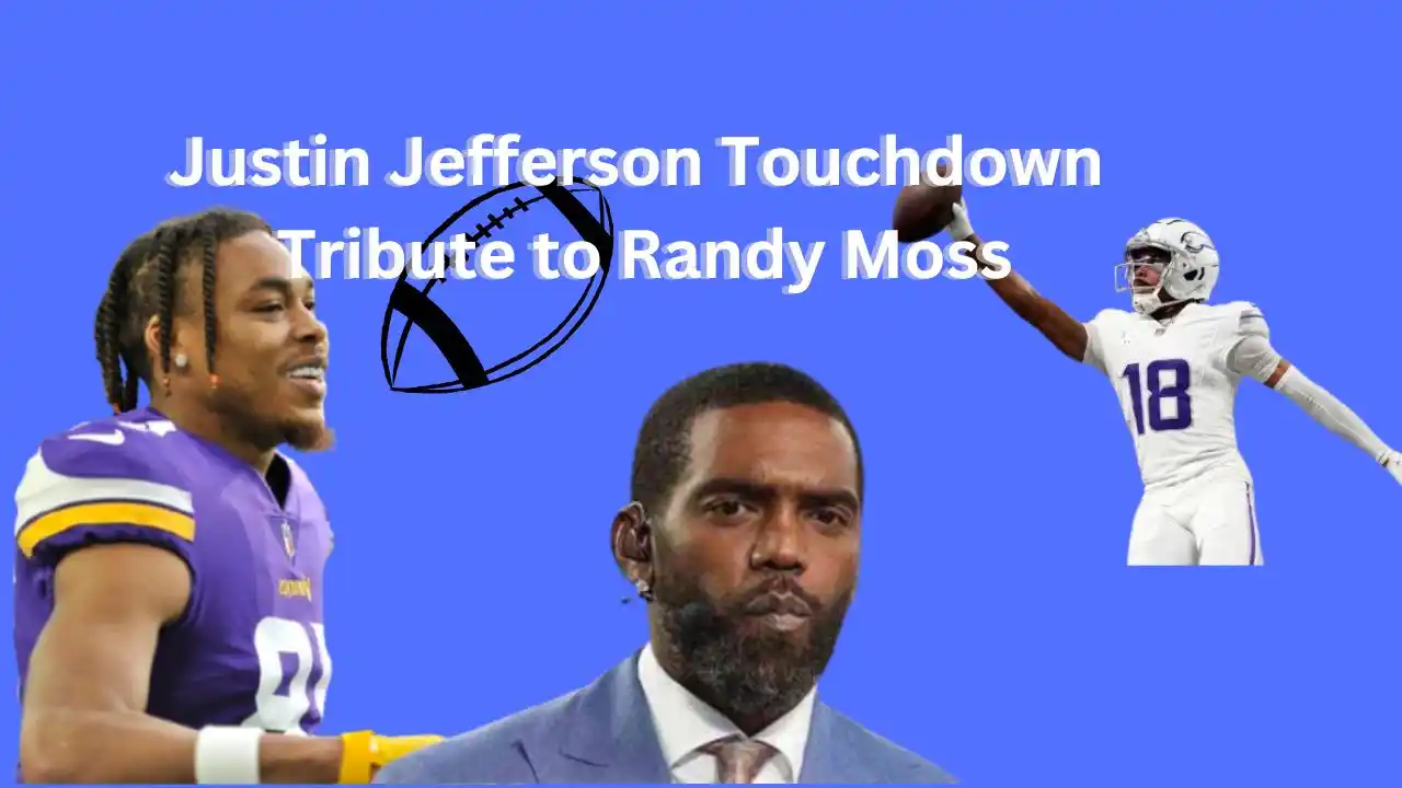 Justin Jefferson Touchdown Tribute to Randy Moss