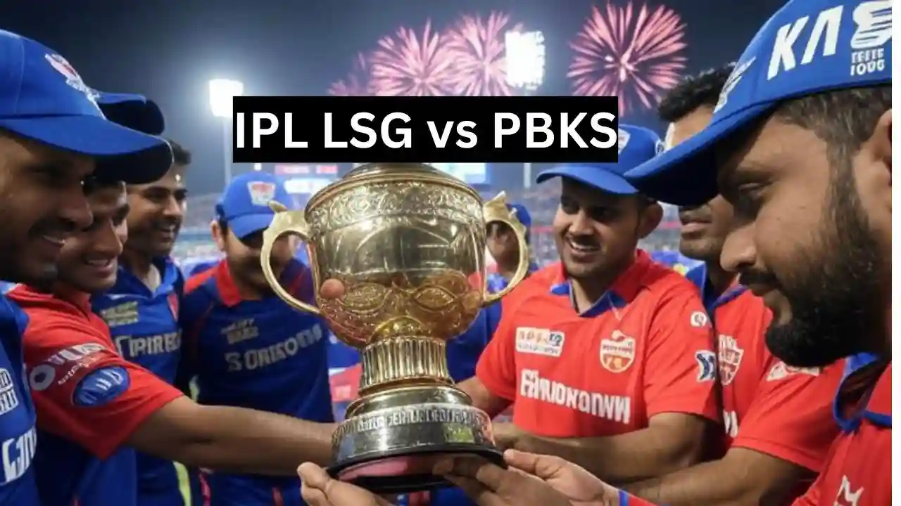 IPL 2025 LSG vs PBKS